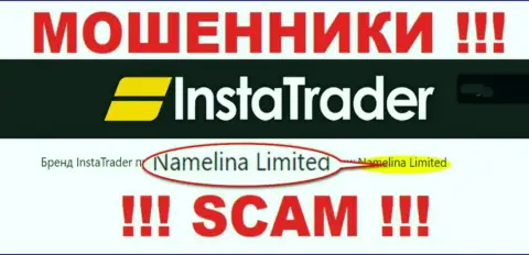 Namelina Limited - это руководство преступно действующей организации InstaTrader Net