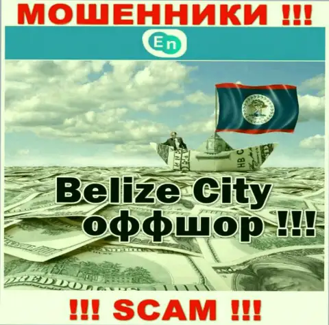 Базируются интернет-мошенники ЕН-Н в оффшоре  - Belize, осторожно !!!