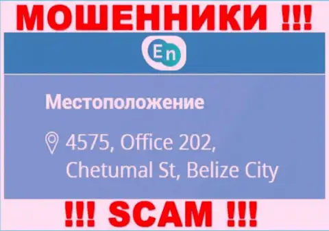 Юридический адрес мошенников ЕН-Н в оффшорной зоне - 4575, Office 202, Chetumal St, Belize City, представленная информация указана на их официальном web-ресурсе