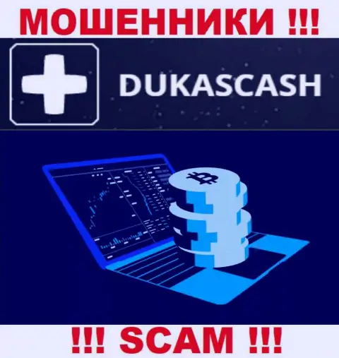 Не надо иметь дело с мошенниками DukasCash, сфера деятельности которых Crypto trading