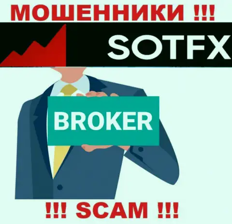 Broker - это вид деятельности противозаконно действующей организации SAFE ONLINE TRADINGS (SOT) LTD