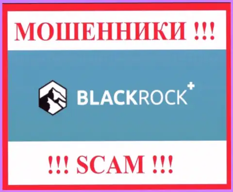 BlackRock Plus - это SCAM !!! МОШЕННИК !!!