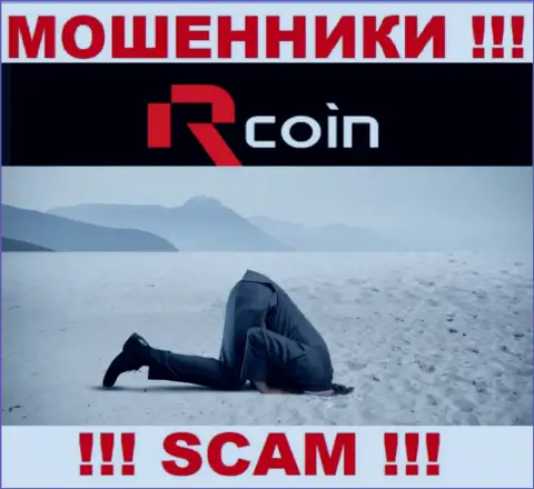 R-Coin промышляют нелегально - у данных internet-мошенников нет регулирующего органа и лицензии на осуществление деятельности, будьте очень осторожны !