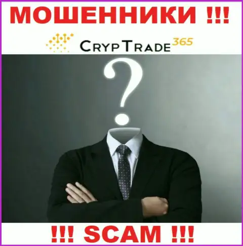 Cryp Trade 365 - это internet-мошенники !!! Не говорят, кто именно ими руководит