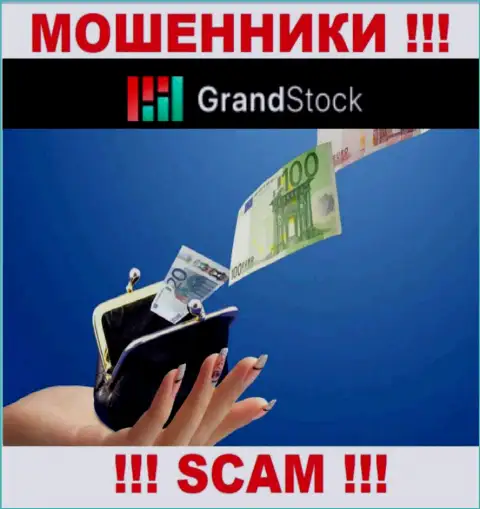 Даже если вдруг internet мошенники Grand Stock наобещали вам много денег, не стоит верить в этот разводняк