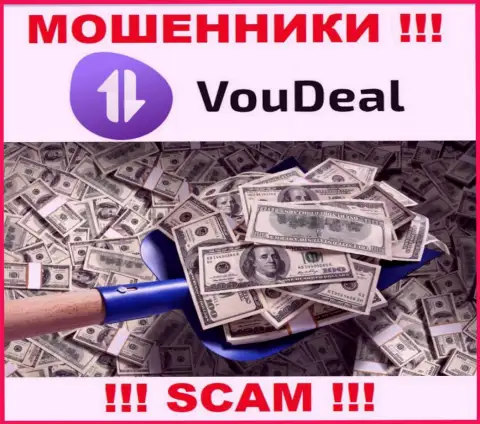 Невозможно получить финансовые активы из конторы VouDeal, посему ни рубля дополнительно заводить не советуем